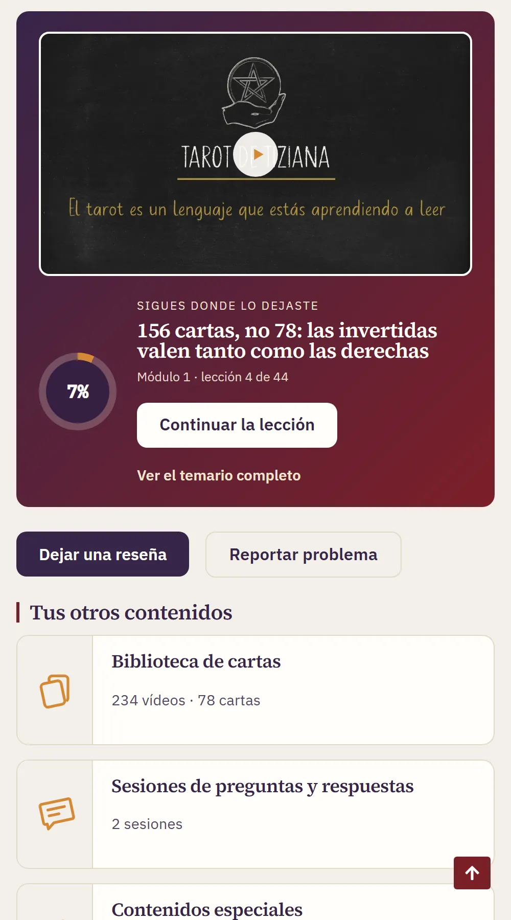 Ayuda del curso 18 Mi curso en el móvil: bajo la tarjeta «Sigues donde lo dejaste» están los botones «Dejar una reseña» y «Reportar problema».