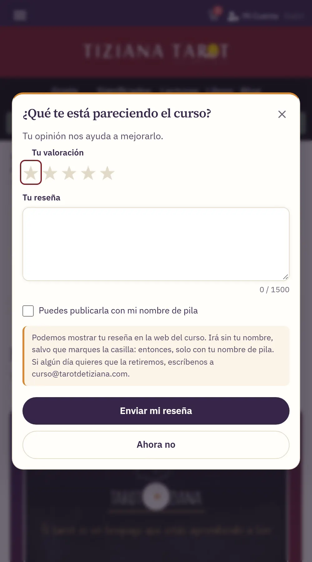 Ayuda del curso 19 Ventana «¿Qué te está pareciendo el curso?»: estrellas, texto de la reseña, casilla del nombre de pila y botón «Enviar mi reseña».