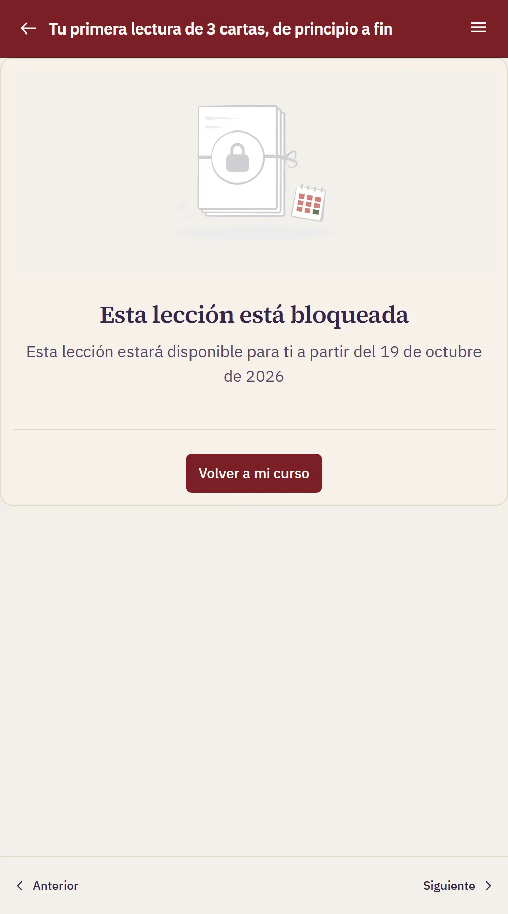 Ayuda del curso 8 La pantalla «Esta lección está bloqueada», con la fecha en que se abre para ti y el botón «Volver a mi curso».